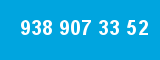 938 907 33 52